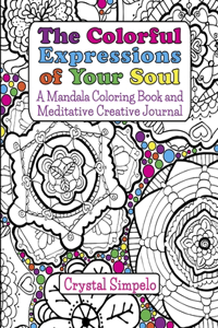 Colorful Expressions of Your Soul