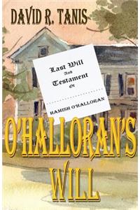 O'Halloran's Will