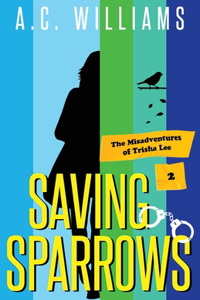 Saving Sparrows