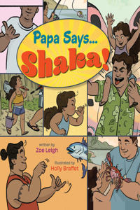 Papa Says Shaka
