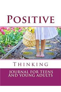 Positive Thinking Journal For Teens and Young Adults
