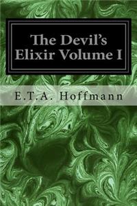 Devil's Elixir Volume I