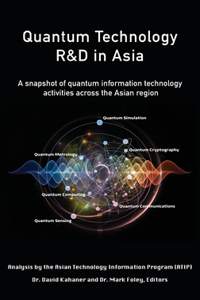 Quantum Technology R&D in Asia