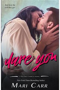 Dare You