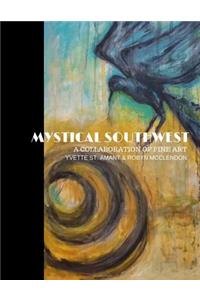 Mystical Southwest