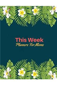 This Week Planners For Moms