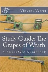 Study Guide: The Grapes of Wrath: A Literature Guidebook