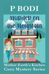 Murder On The Mountain