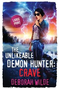 The Unlikeable Demon Hunter