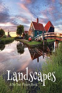 Landscapes, A No Text Picture Book