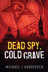 Dead Spy, Cold Grave