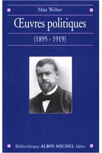 O Euvres Politiques (1895-1919)