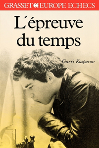 L'épreuve du temps
