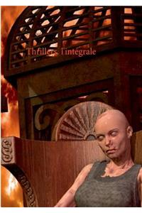 Thrillers. L'Integrale