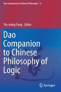 DAO Companion to Chinese Philosophy of Logic