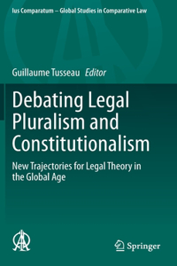 Debating Legal Pluralism and Constitutionalism