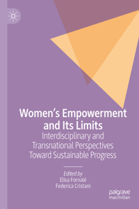 Women’s Empowerment and Its Limits