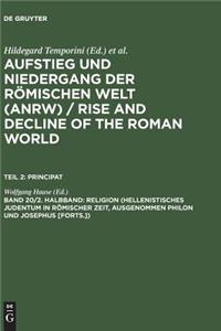Religion (Hellenistisches Judentum in Romischer Zeit, Ausgenommen Philon Und Josephus [Forts.])