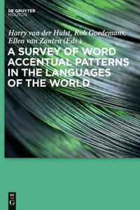 Survey of Word Accentual Patterns in the Languages of the World