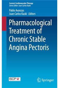 Pharmacological Treatment of Chronic Stable Angina Pectoris