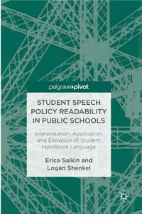 Student Speech Policy Readability in Public Schools