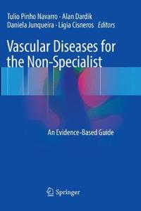 Vascular Diseases for the Non-Specialist