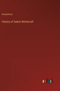 History of Salem Witchcraft