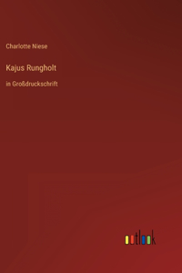 Kajus Rungholt