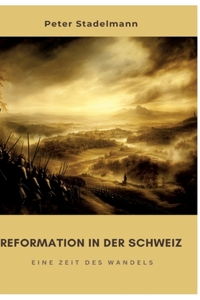 Reformation in der Schweiz