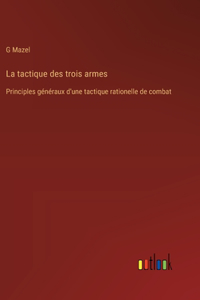 tactique des trois armes