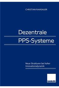 Dezentrale Pps-Systeme