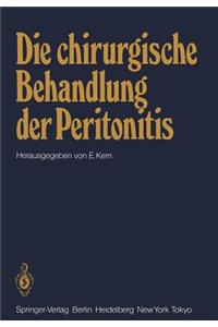Die chirurgische Behandlung der Peritonitis