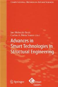 Advances in Smart Technologies in Structural Engineering