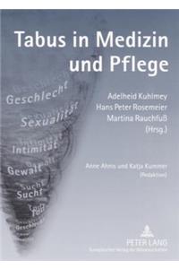 Tabus in Medizin Und Pflege