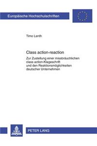 Class Action-Reaction