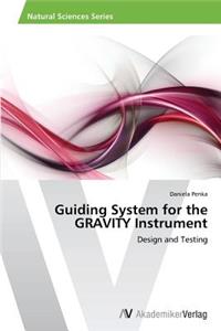 Guiding System for the GRAVITY Instrument