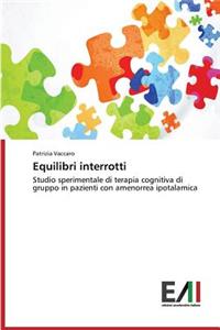 Equilibri interrotti