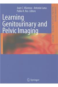 Learning Genitourinary and Pelvic Imaging