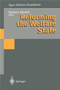 Reforming the Welfare State