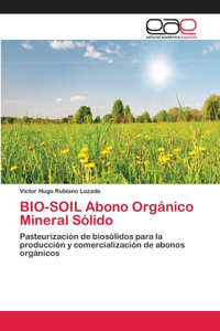 BIO-SOIL Abono Orgánico Mineral Sólido