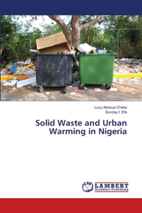 Solid Waste and Urban Warming in Nigeria