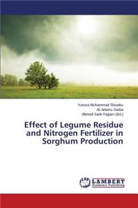 Effect of Legume Residue and Nitrogen Fertilizer in Sorghum Production