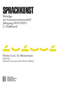 Sprachkunst. Beitrage Zur Literaturwissenschaft / Sprachkunst Jahrgang XLVI/2015 2.Halbband