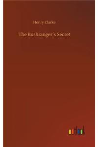 Bushranger´s Secret