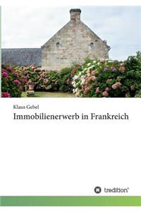 Immobilienerwerb in Frankreich