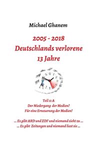 Deutschlands verlorene 13 Jahre