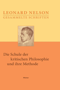 Schule der kritischen Philosophie und ihre Methode