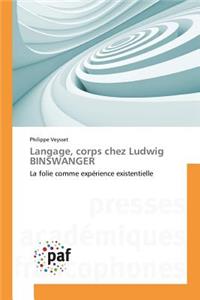 Langage, Corps Chez Ludwig Binswanger