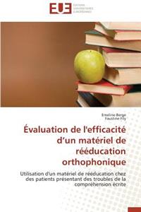 Évaluation de l'Efficacité D Un Matériel de Rééducation Orthophonique
