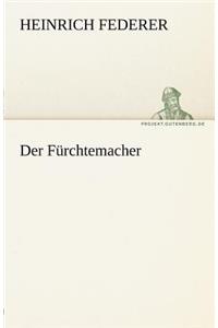 Der Furchtemacher
